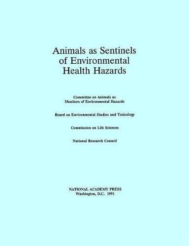 Animals as Sentinels of Environmental Health Hazards